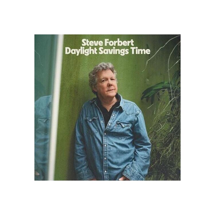 STEVE FORBERT - Daylight Savings Time