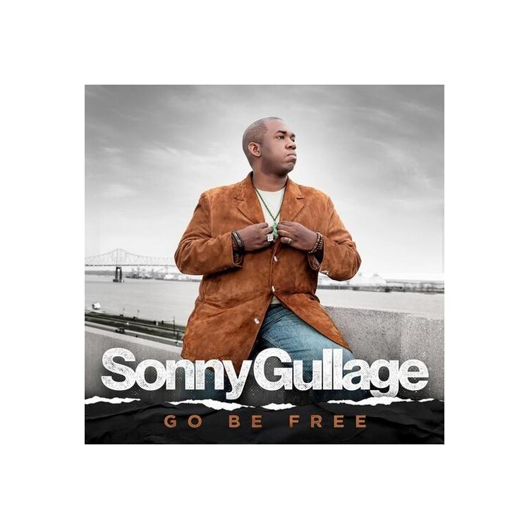 SONNY GULLAGE - Go Be Free