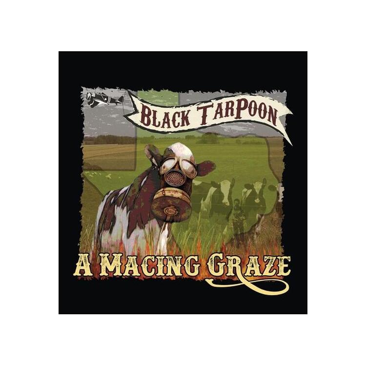 BLACK TARPOON - Macing Graze