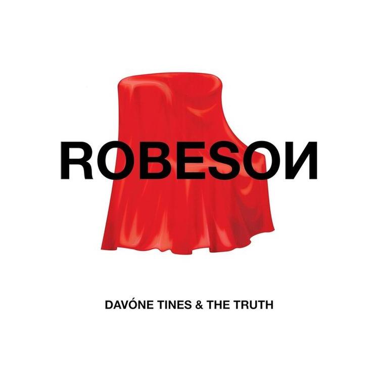 DAVONE & THE TRUTH TINES - Robeson