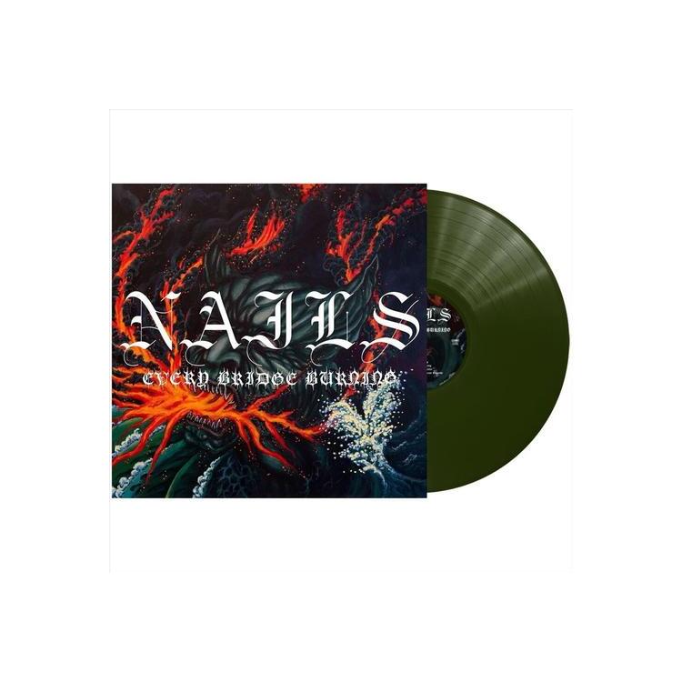 NAILS - Every Bridge Burning (Forest Green Vinyl)