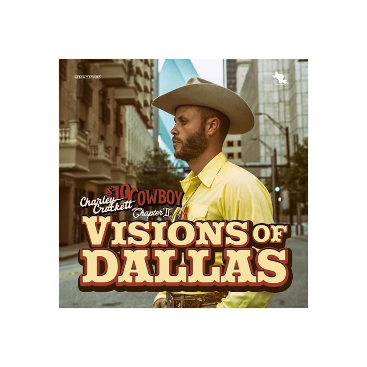 CHARLEY CROCKETT - Visions Of Dallas (Vinyl)