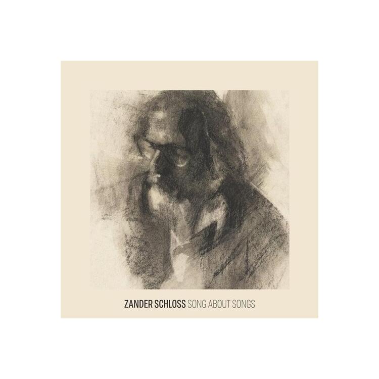 ZANDER SCHLOSS - Song About Songs