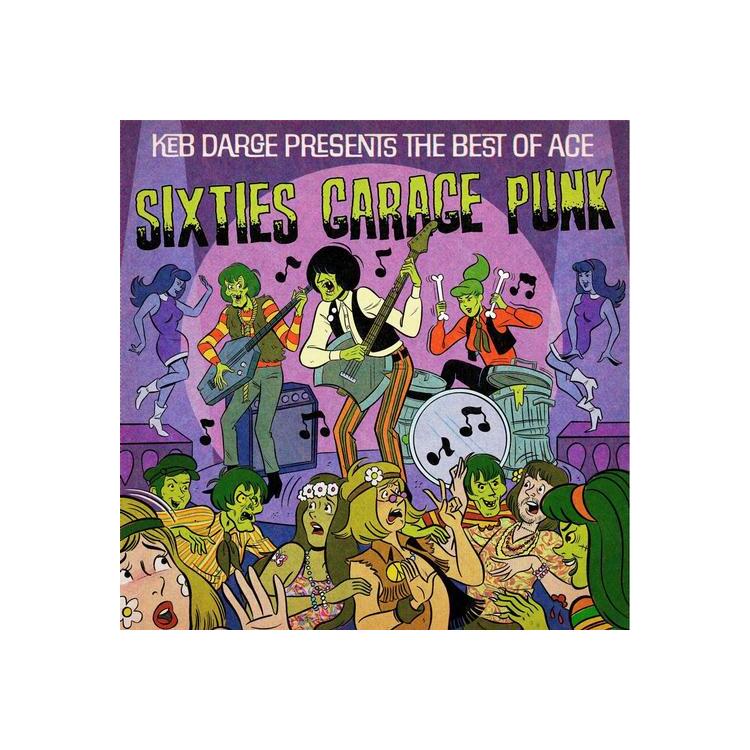 VARIOUS ARTISTS - Keb Darge Presents The Best Of Ace 60s Garage Punk