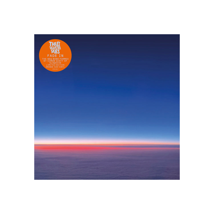 THREE QUARTER SKIES - Fade In (Orange Sun Vinyl)