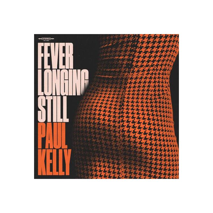 PAUL KELLY - Fever Longing Still [lp]