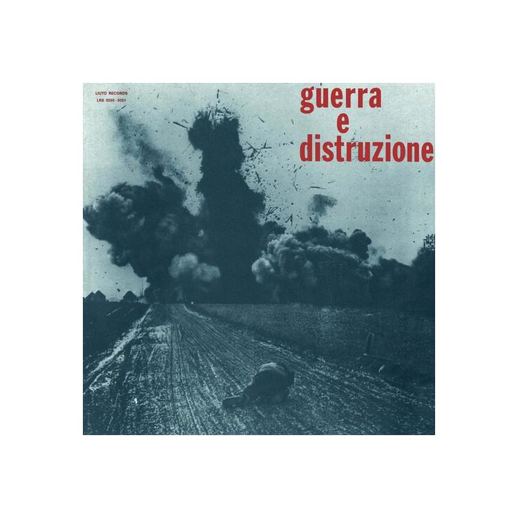 PIERO UMILIANI - Guerra E Distruzione