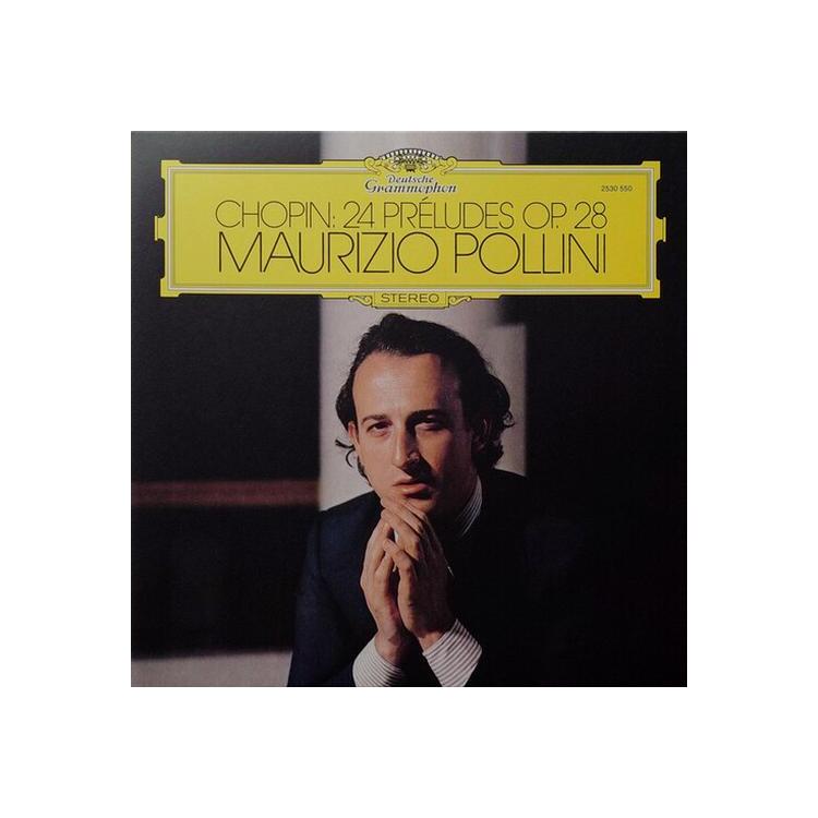 MAURIZIO POLLINI - Chopin: 24 Preludes, Op. 28 (The Original Source Series) [lp] (180 Gram, Photos, Gatefold, Limited)