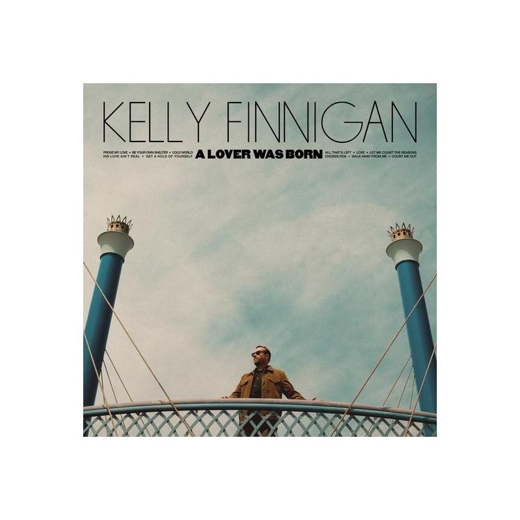 KELLY FINNIGAN - A Lover Was Born