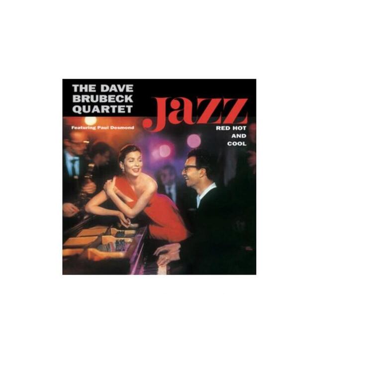 DAVE BRUBECK QUARTET - Jazz Red Hot & Cool