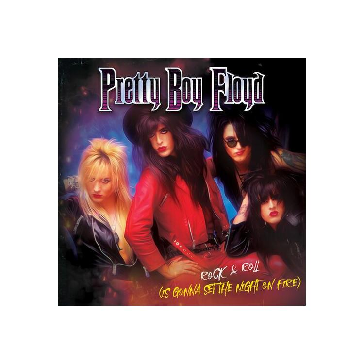 PRETTY BOY FLOYD - Rock & Roll (Is Gonna Set The Night On Fire)