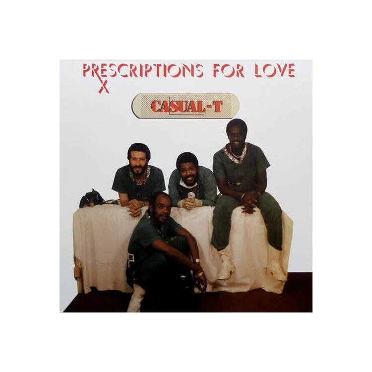 CASUAL-T - Prescriptions For Love