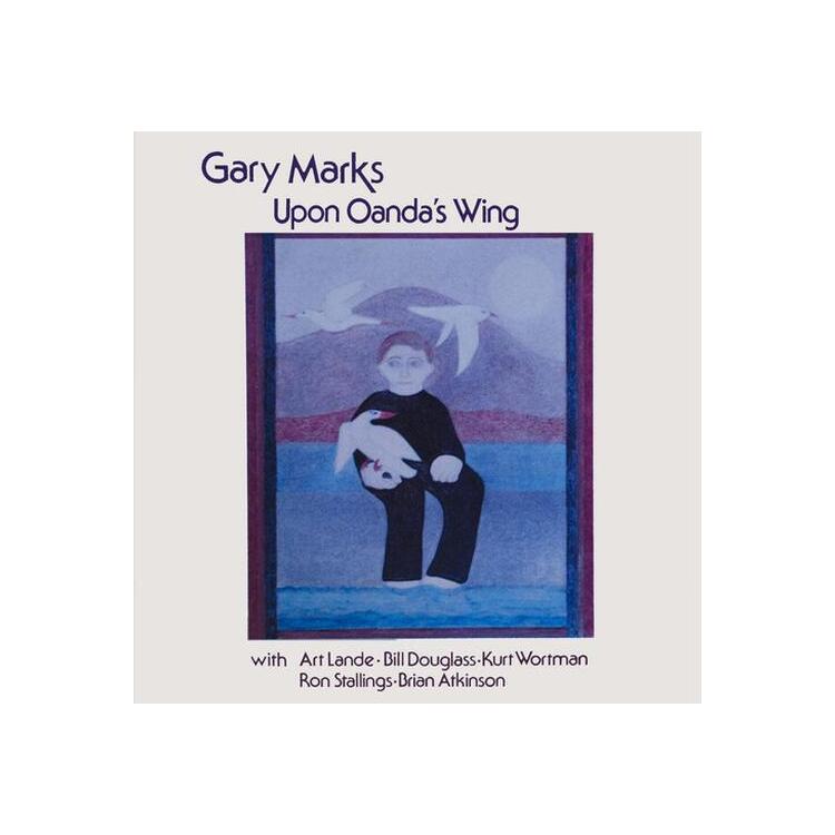 GARY MARKS - Upon Oanda`s Wing <limited>