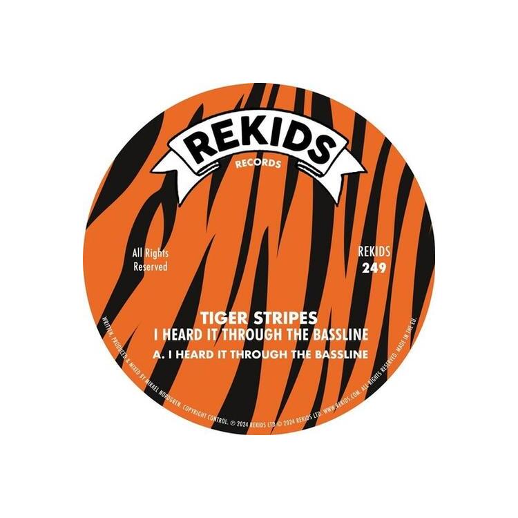 TIGER STRIPES - I Hear It Through The Bassline [12in]