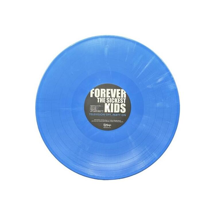 FOREVER THE SICKEST KIDS - Television Off Party On [12in] (Colored Vinyl)