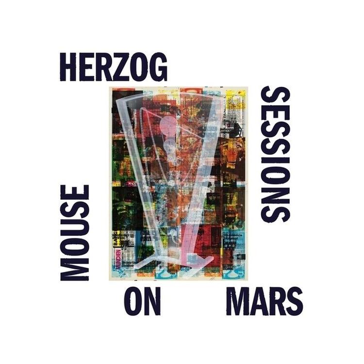 MOUSE ON MARS - Herzog Sessions