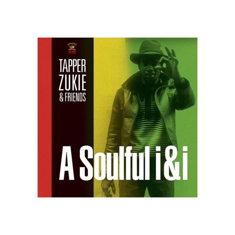 TAPPER / FRIENDS ZUKIE - Soulful I&i