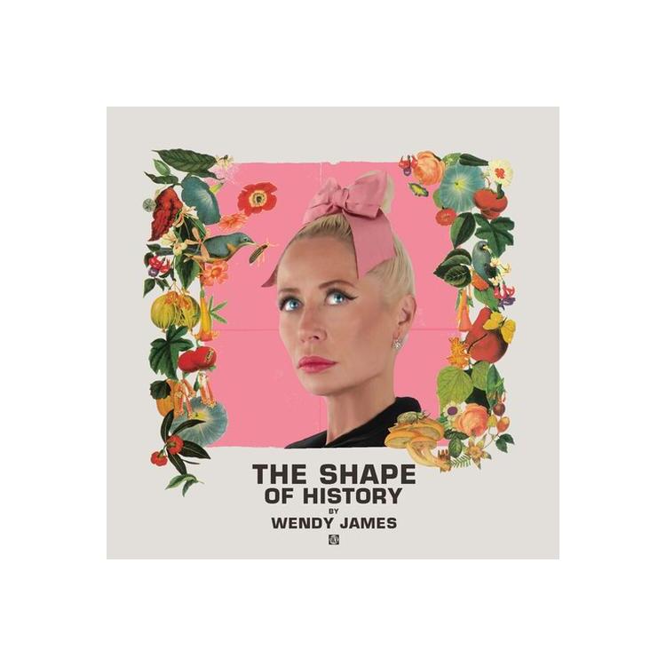 WENDY JAMES - The Shape Of History