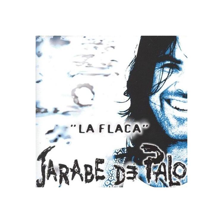 JARABE DE PAO - La Flaca