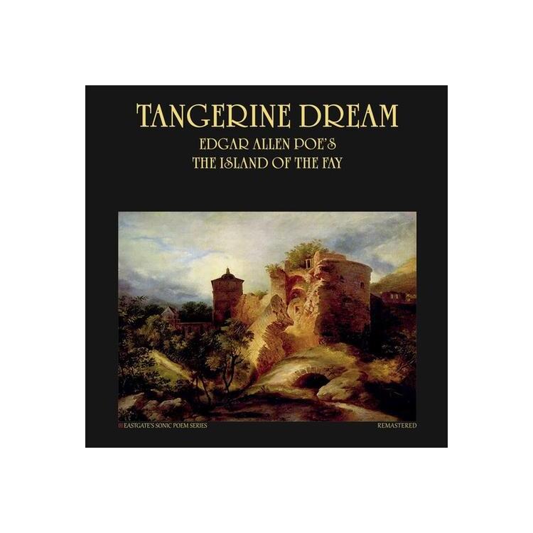 TANGERINE DREAM - Edgar Allan Poe's 'the Island Of The Fay'