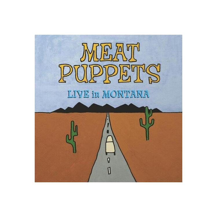 MEAT PUPPETS - Live In Montana