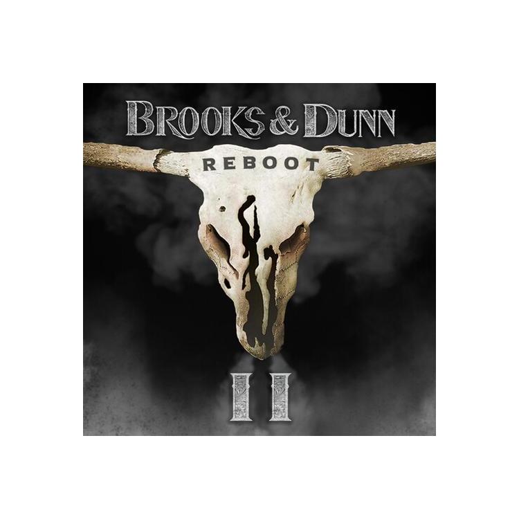 BROOKS & DUNN - Reboot Ii