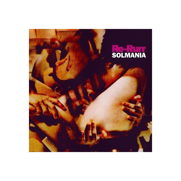 SOLMANIA - Re-rurr