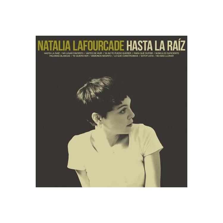 NATALIA LAFOURCADE - Hasta La Raiz