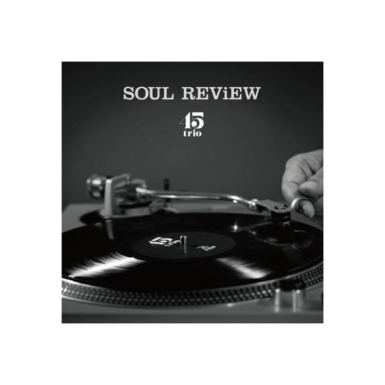 45TRIO - Soul Review [lp] (Japanese Import)