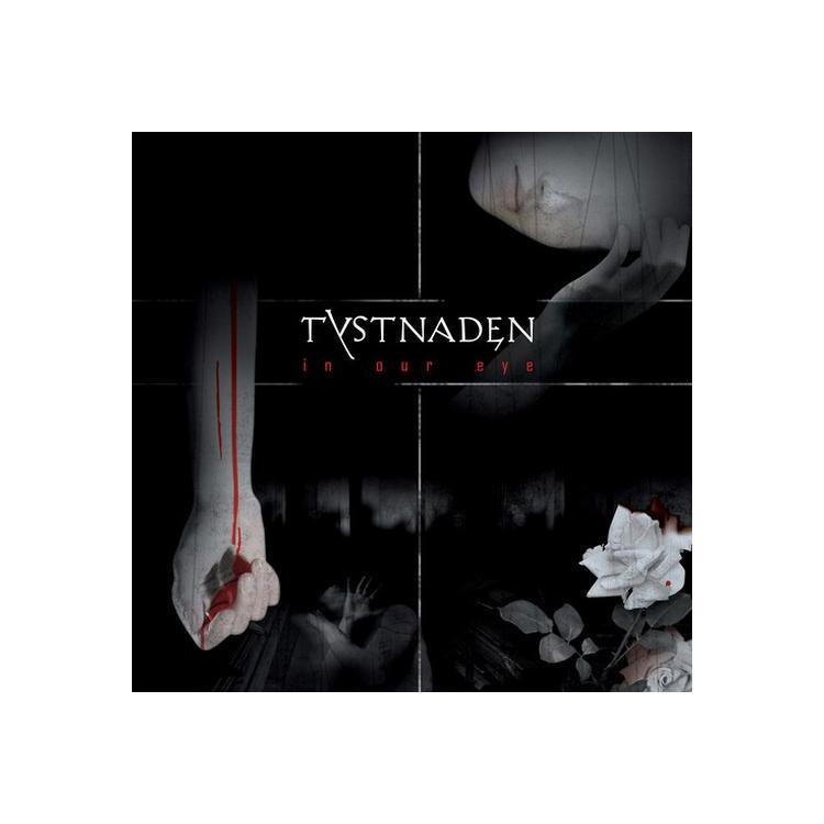 TYSTNADEN - In Our Eye