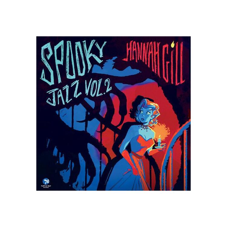 HANNAH GILL - Spooky Jazz 2