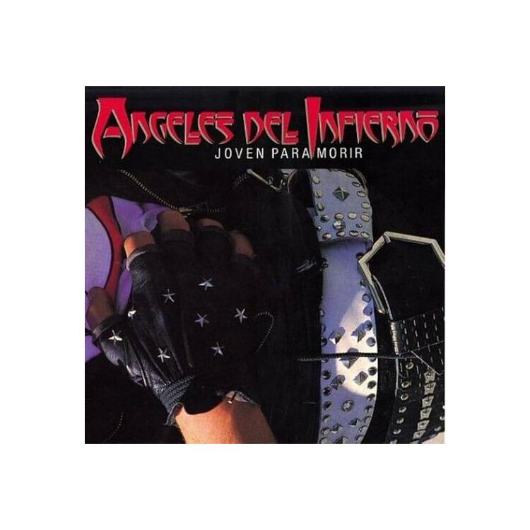 ANGELES DEL INFIERNO - Joven Para Morir