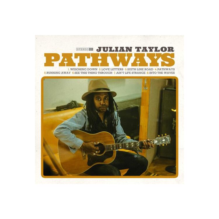 JULIAN TAYLOR - Pathways