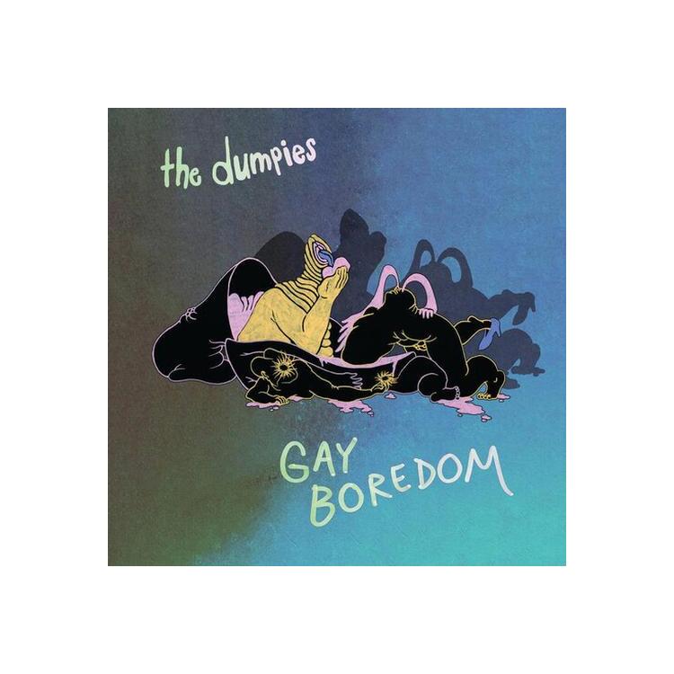 DUMPIES - Gay Boredom