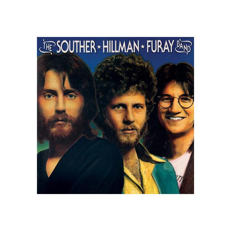 SOUTHER HILLMAN FURAY - Souther Hillman Furay Band