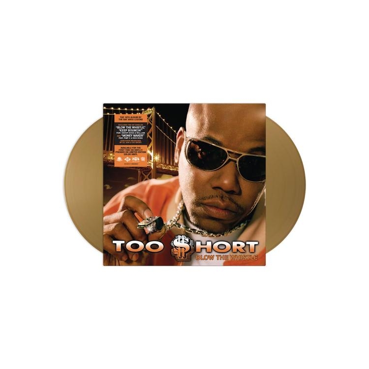 TOO $HORT - Blow The Whistle (Gold Vinyl)