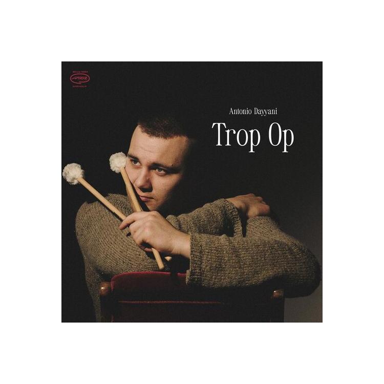 ANTONIO DAYYANI - Trop Op