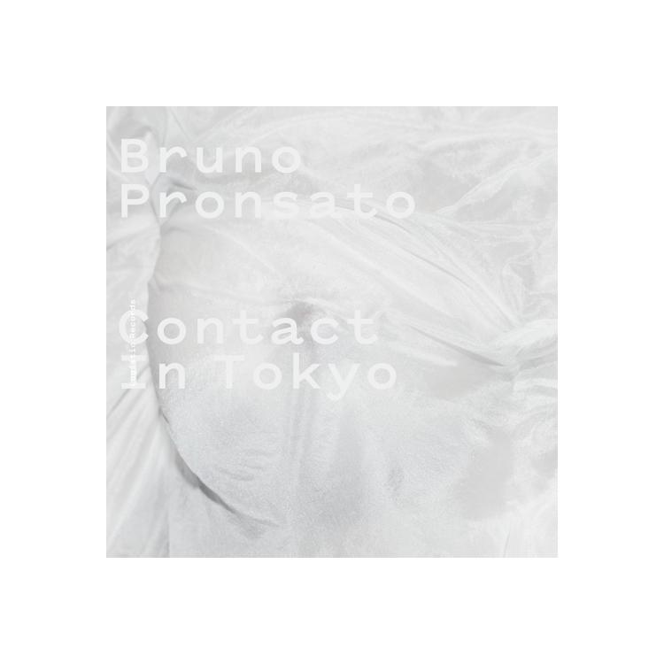 BRUNO PRONSATO - Contact In Tokyo (Vinyl)