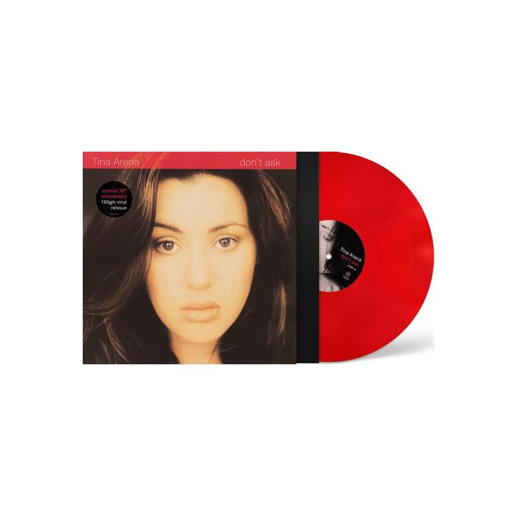 TINA ARENA - Don't Ask (30th Anniversary Translucent Red Vinyl)