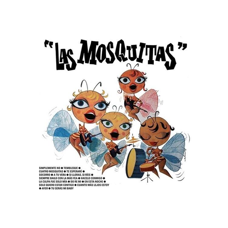 LAS MOSQUITAS - Las Mosquitas