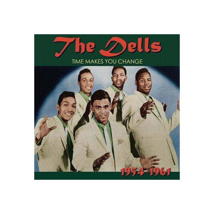 DELLS - Time Makes You Change 1954-1961