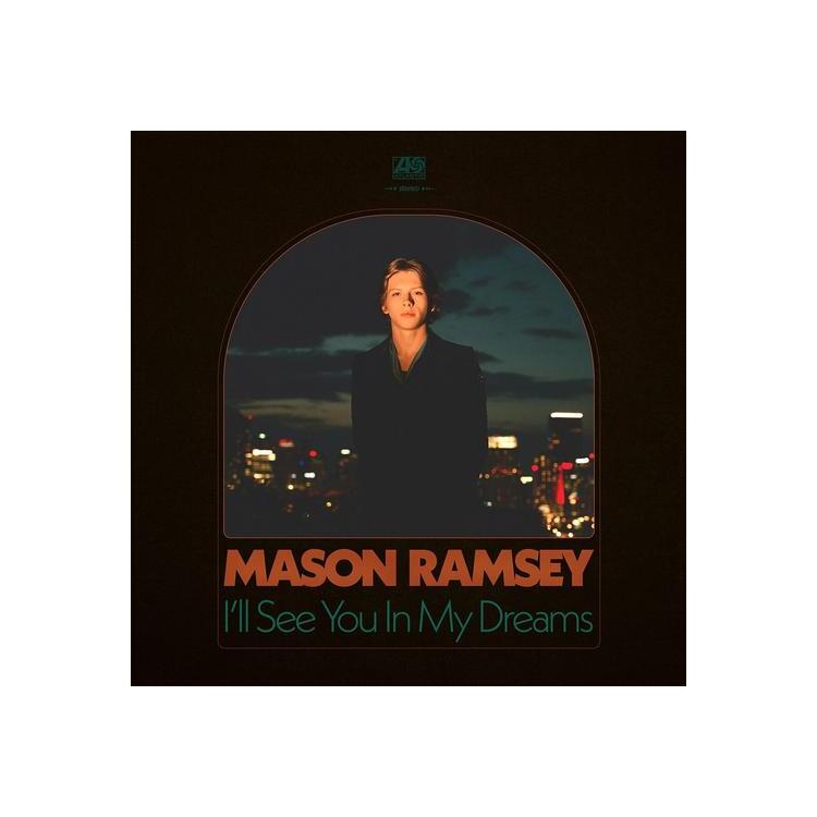 MASON RAMSEY - I'll See You In My Dreams