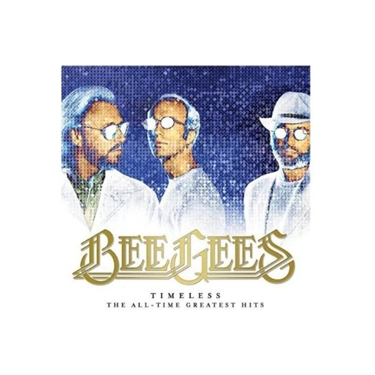 BEE GEES - Timeless: The All-time Greatest Hits