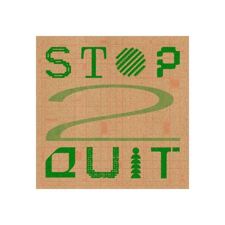 VARIOUS ARTISTS - Stop 2 Quit [12in]