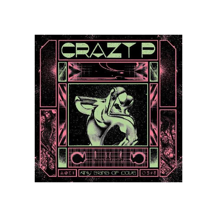 CRAZY P - Any Signs Of Love