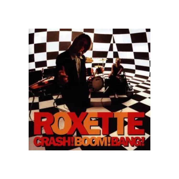 ROXETTE - Crash Boom Bang: 30th Anniversary