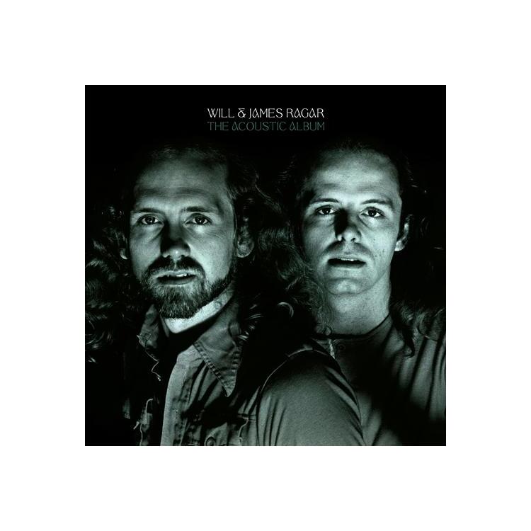 WILL & JAMES RAGAR - The Acoustic Album