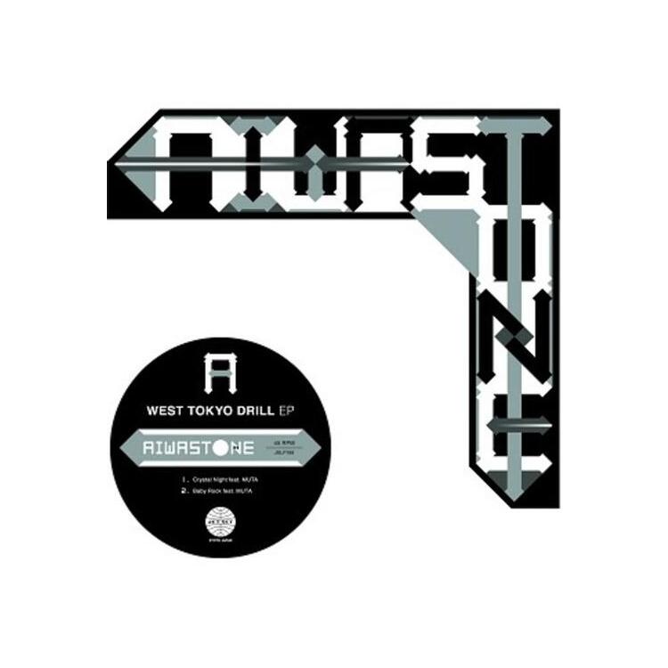 AIWASTONE - West Tokyo Drill Ep