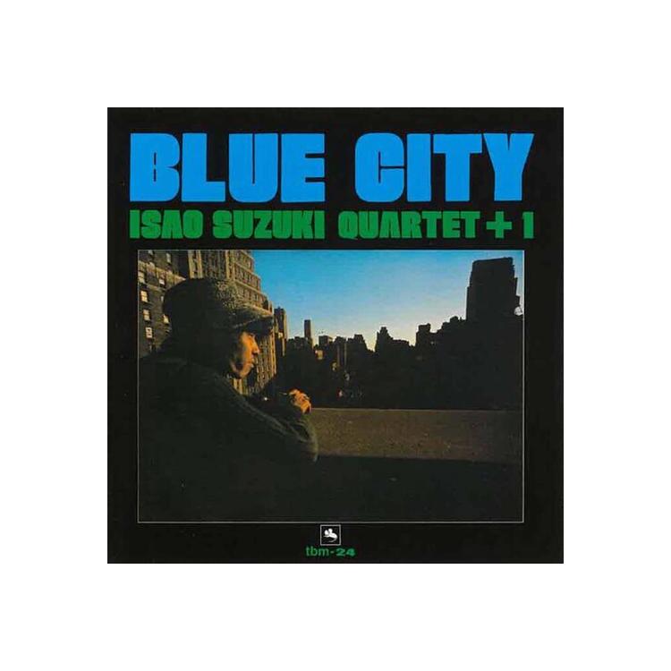 ISAO QUARTET +1 SUZUKI - Blue City