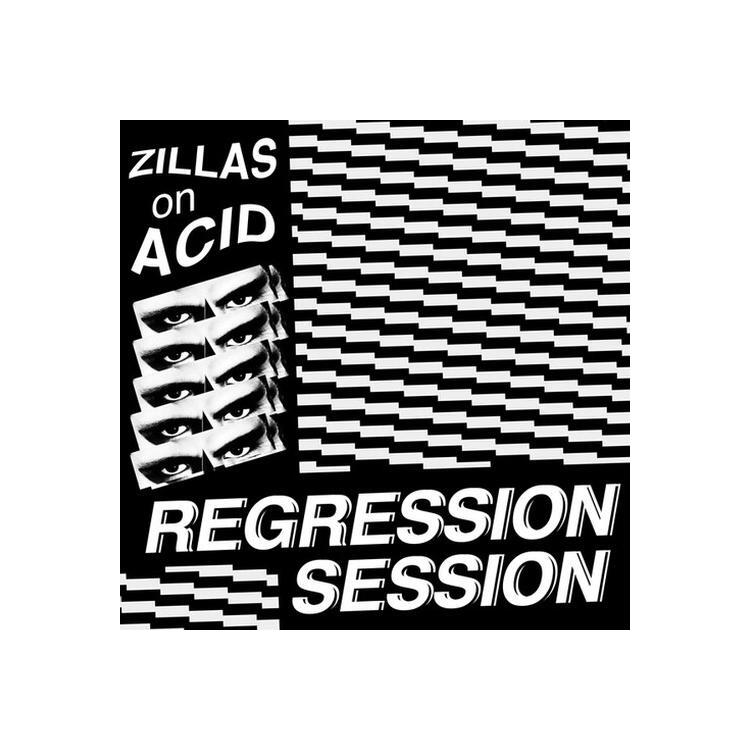 ZILLAS ON ACID - Regression Session [12in]